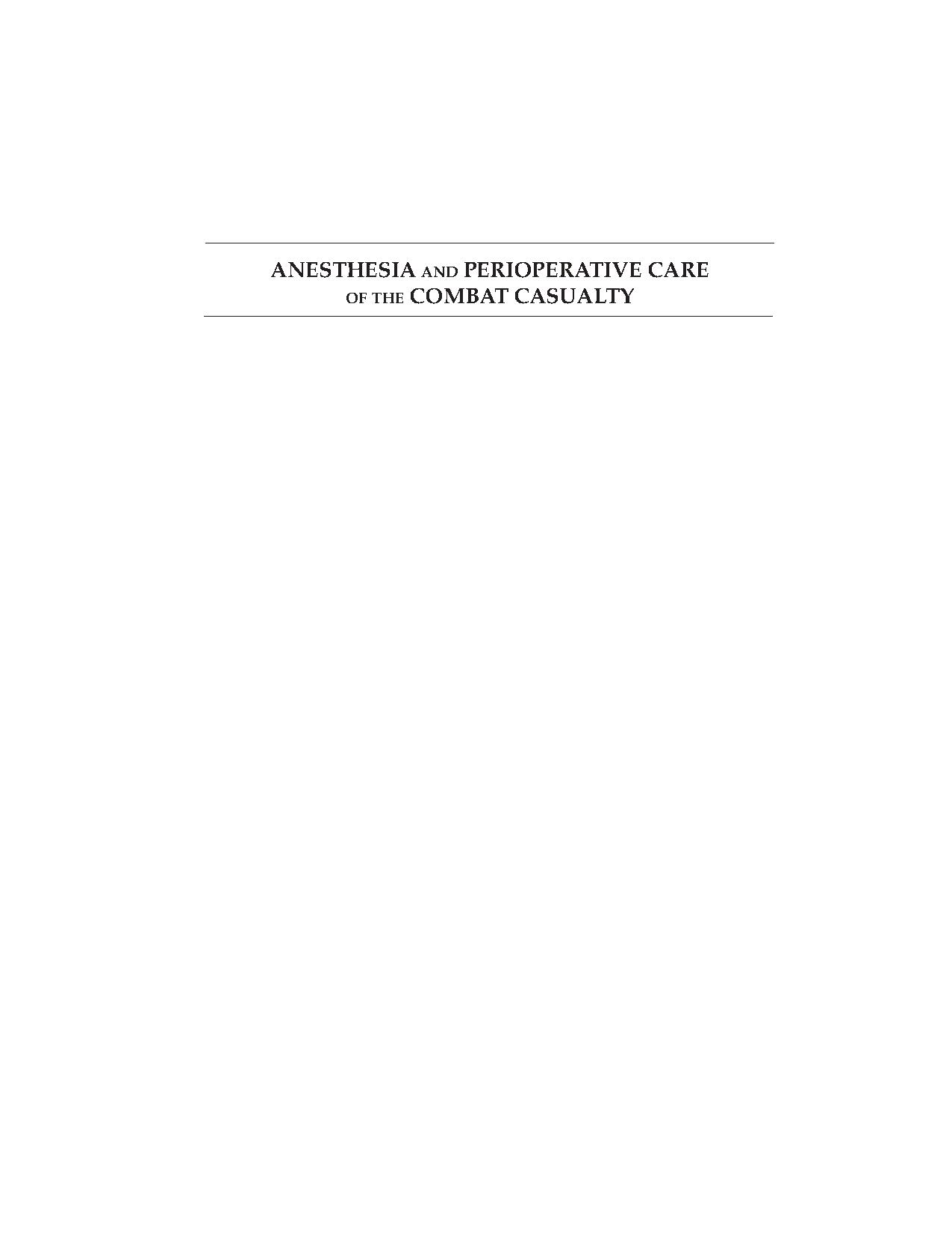 Anesthesia and Perioperative Care of the Combat Casualty