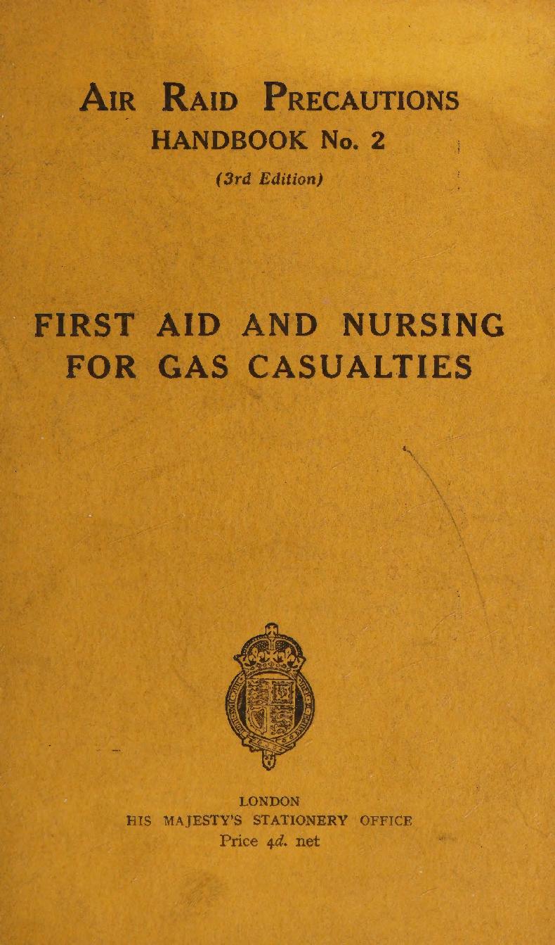 First aid and nursing for gas casualties