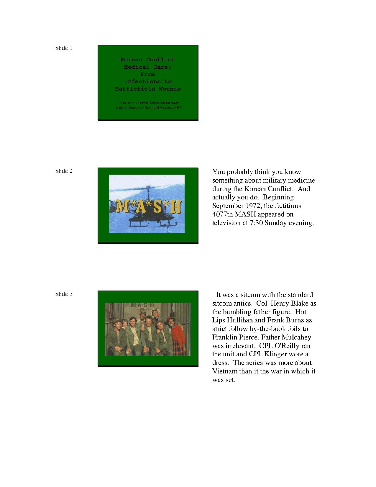 Korean Conflict Medical Care: From Infections to Battlefield Wounds