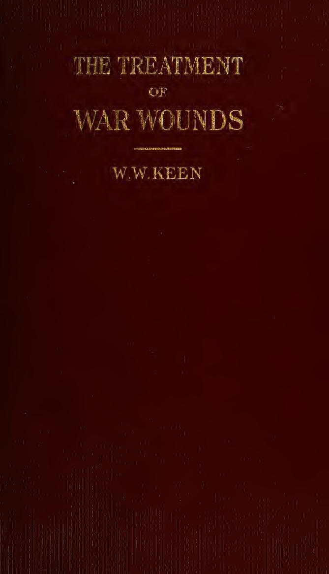 The treatment of war wounds